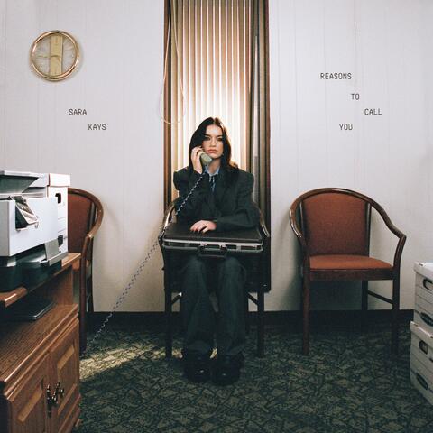 Reasons To Call You album art