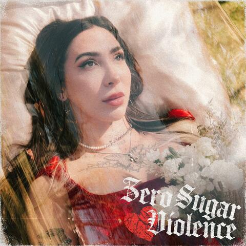 Zero Sugar Violence album art