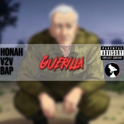 Guerilla (feat. Honah & BAP) album art