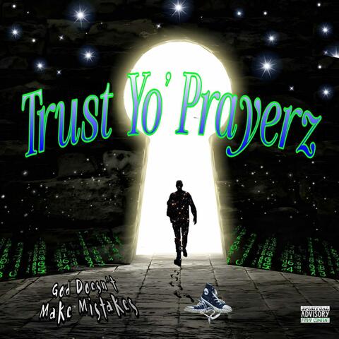 Trust Yo' Prayerz album art