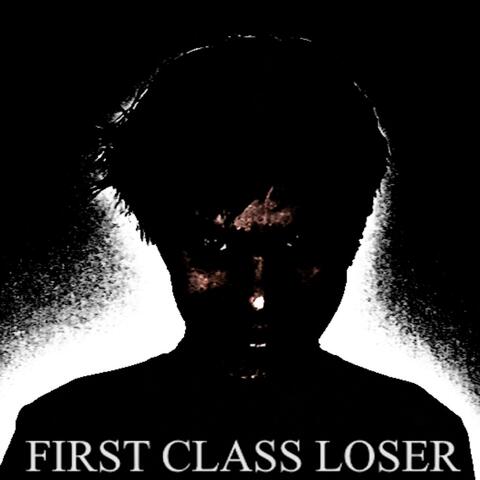 First Class Loser album art