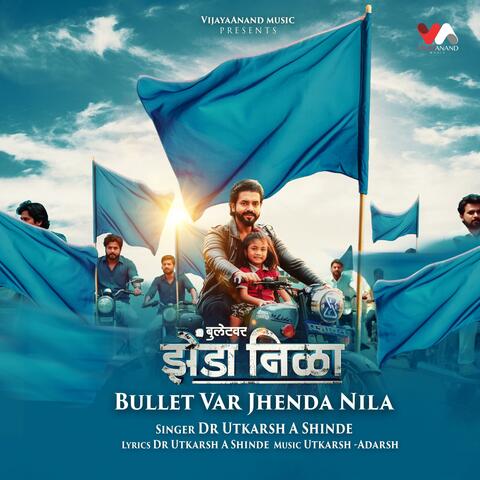 Bullet Var Jhenda Nila album art