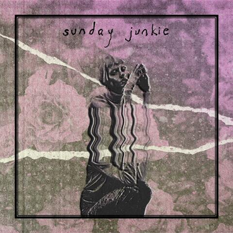 Sunday Junkie album art