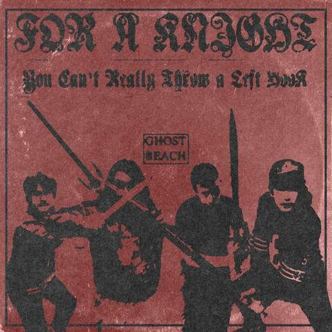for a knight you can't really throw a left hook album art
