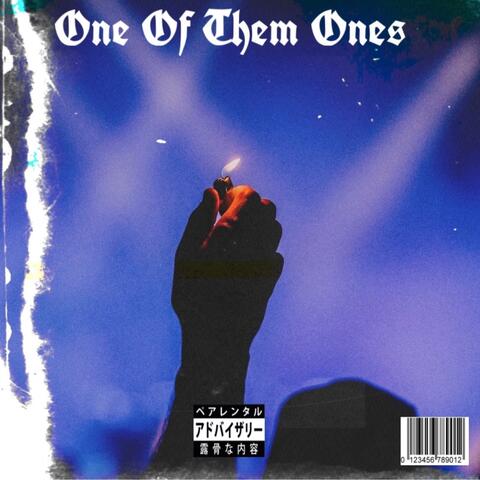 One Of Them Ones album art