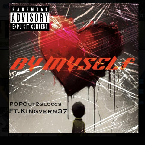 By myself (feat. Kingvern37) album art