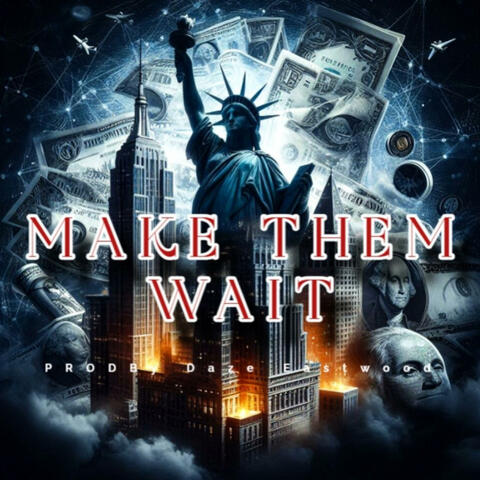 Make Them Wait album art