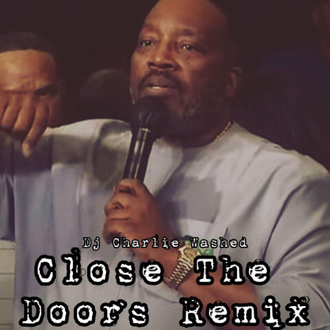 Marvin Sapp Close The Doors (Remix) album art