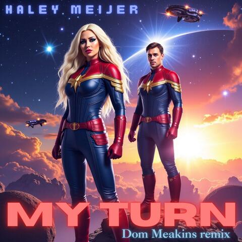 My Turn (Dom Meakins Remix) album art