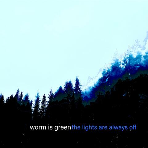 The Lights Are Always Off album art