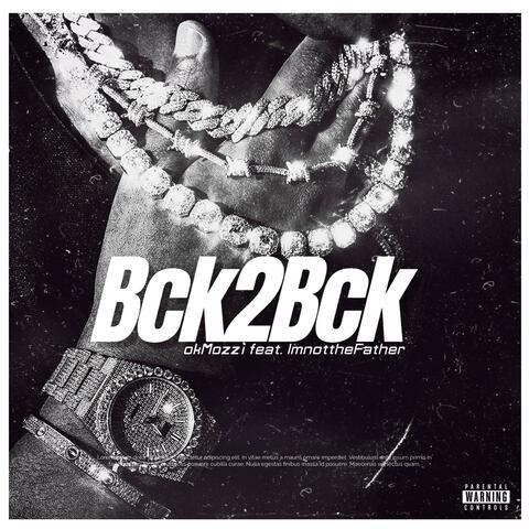 Bck2Bck (feat. ImnottheFather) album art