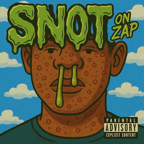 SNOT album art