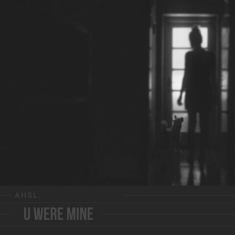 U Were Mine album art