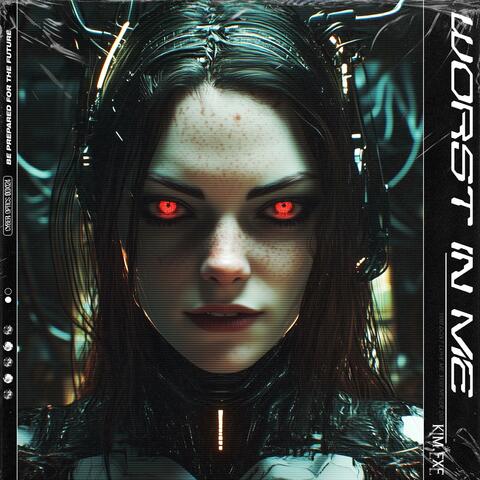 WORST IN ME album art