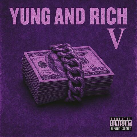 Yung and Rich V album art