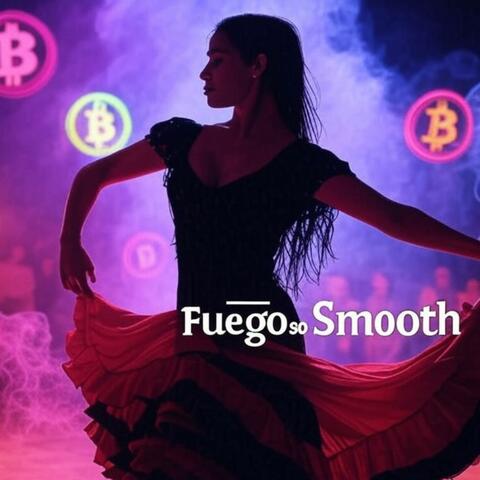 Fuego So Smooth album art