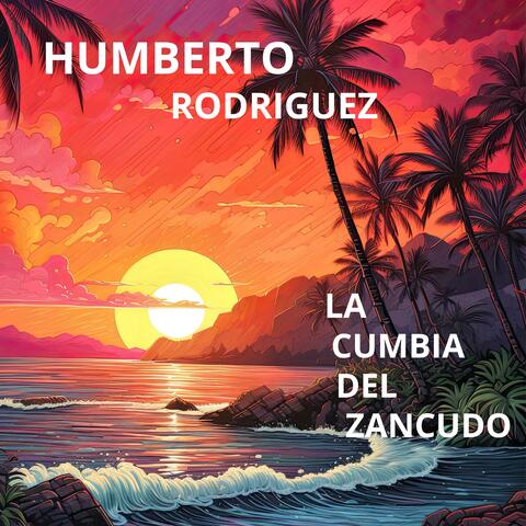 La Cumbia Del Zancudo album art