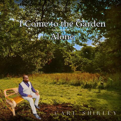 I Come To The Garden Alone (Reggae) album art