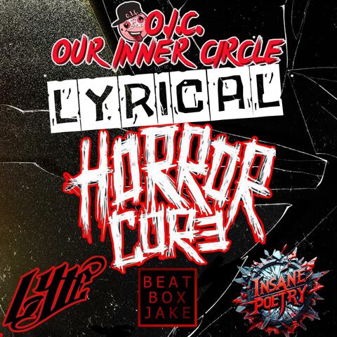 Lyrical horrorcore (feat. Insane poetry, Lyte & Beatbox Jake) album art