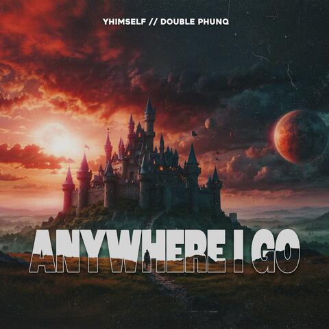 Anywhere I Go album art