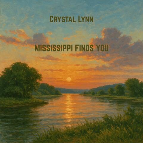 Mississippi Finds You album art