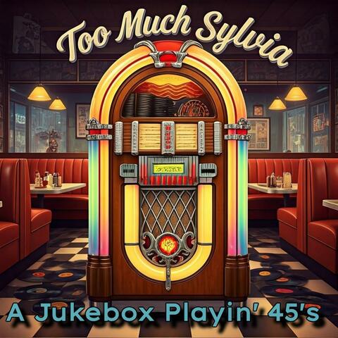 A Jukebox Playin' 45's album art