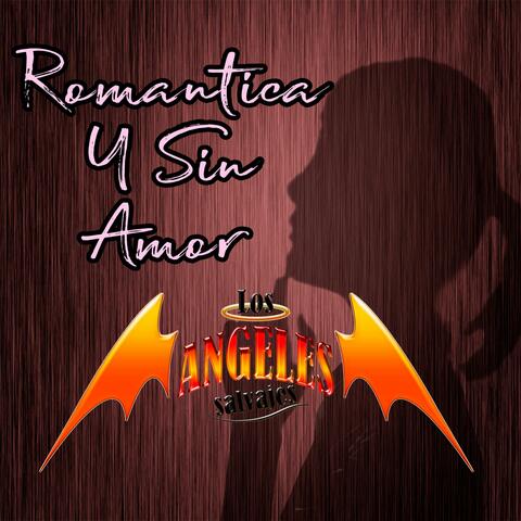 Romantica y sin Amor album art