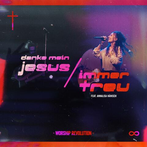 Danke mein Jesus / Immer Treu album art