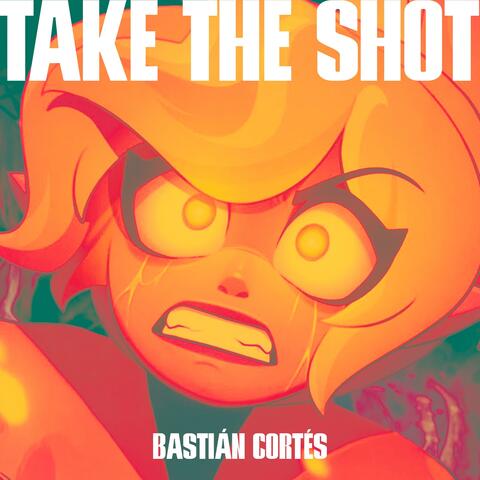 Take the Shot (From "Tinkerbell Villain Song Part 2") Español album art