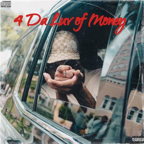 4 Da Luv Of Money album art