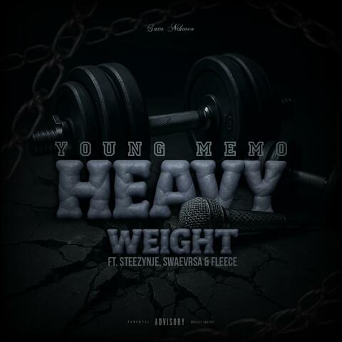 HEAVYWEIGHT (feat. STEEZY_NJE, SWAEV_RSA & FLEECE) album art