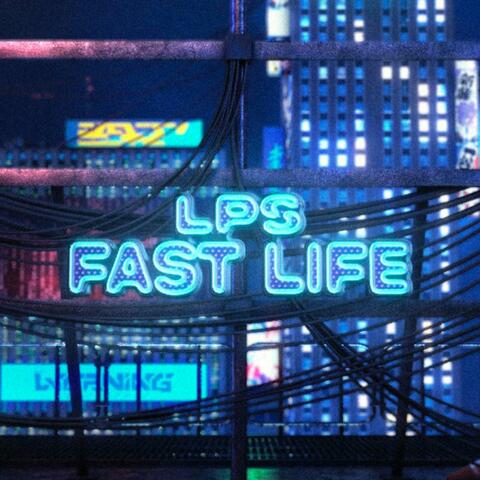 FAST LIFE album art