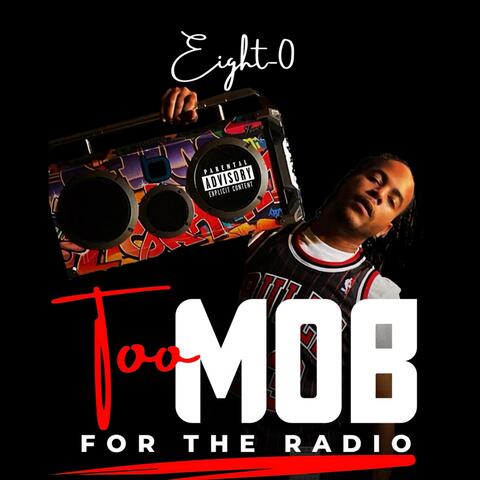 Too MOB For The Radio album art