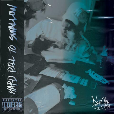 HARD PILL TO SWALLOW album art