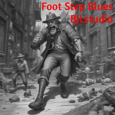 Foot Step Blues album art