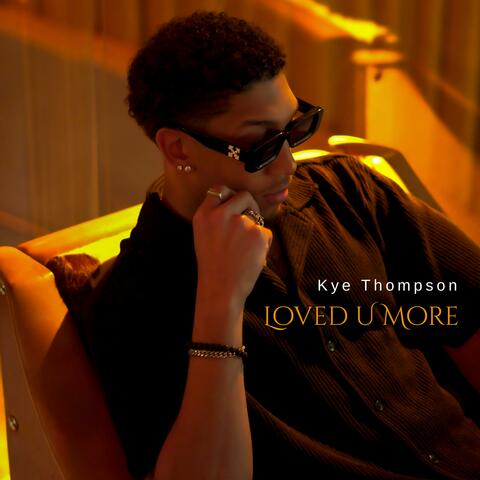 Loved U More album art