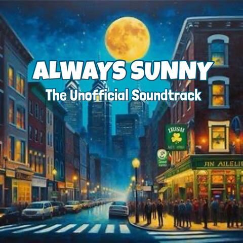 Always Sunny: The Unofficial Soundtrack album art