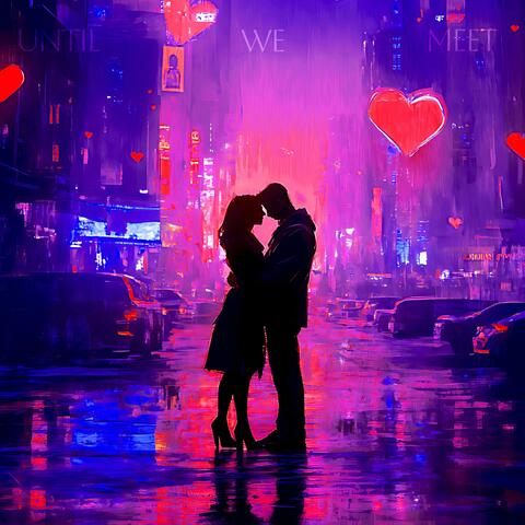 Until We Meet album art