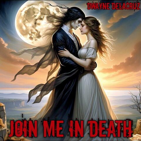 Join Me In Death album art