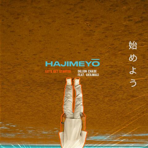 HAJIMEYŌ (feat. AKILIMALI) album art