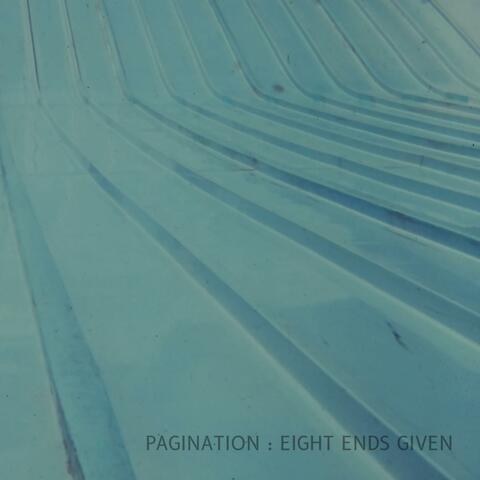 Eight Ends Given album art