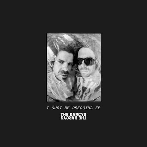 I Must Be Dreaming album art