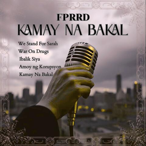 FPRRD: Kamay Na Bakal album art