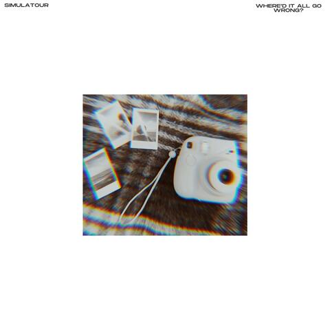 Where'd It All Go Wrong? album art