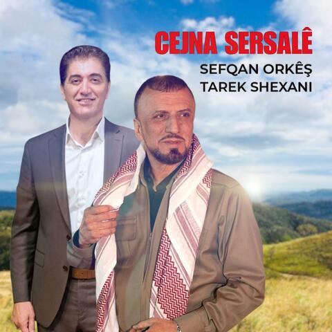 TARIQ ŞÊXANÎ & SEFQAN ORKEŞ (CEJNA SERSALÊ) album art