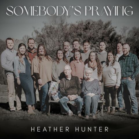 Somebody's Praying album art