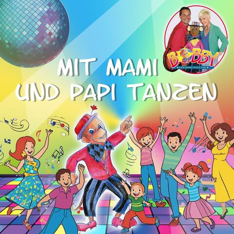 Mit Mami Und Papi Tanzen album art