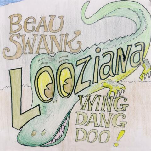 Looziana Wing Dang Doo album art