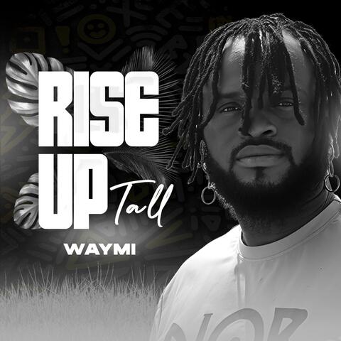 Rise Up Tall album art