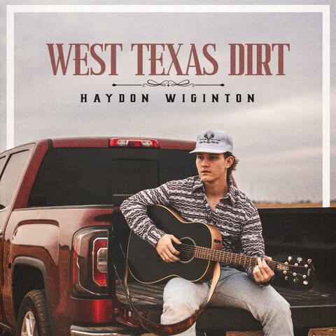 West Texas Dirt album art